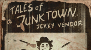 Tales of a Junktown Jerky Vendor