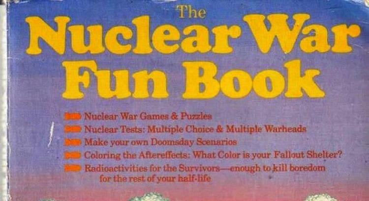 The Nuclear War Fun Book